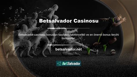 Betsalvador Promosyon Kodu